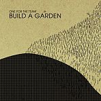 Build A Garden