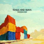 Trails and Ways